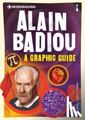J. Kelly, Michael, Pierini, Piero - Introducing Alain Badiou