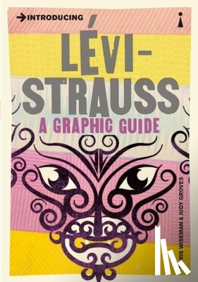 Wiseman, Boris, Groves, Judy - Introducing Levi-Strauss