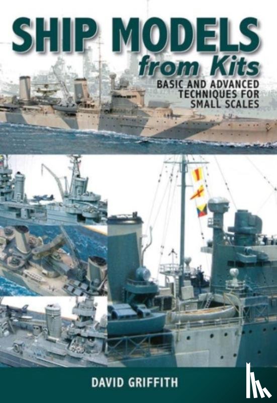 Griffith, David - Ship Models from Kits