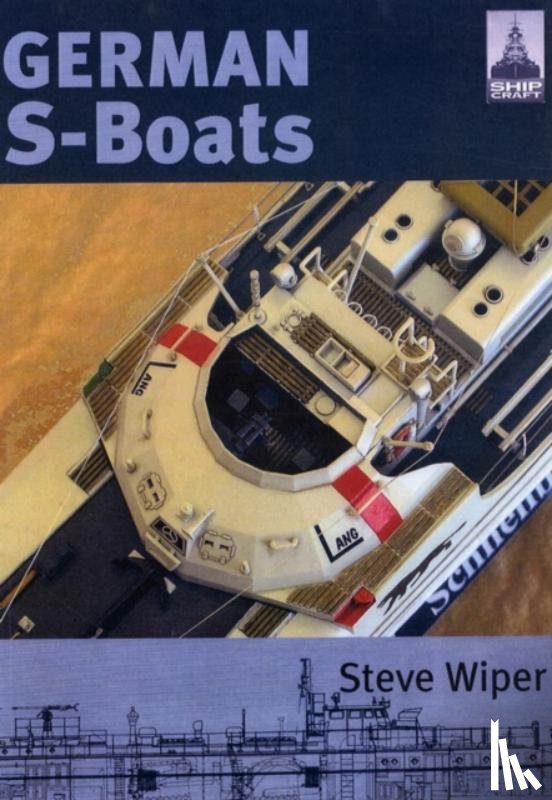 Wiper, Steve - Shipcraft 6: German S Boats