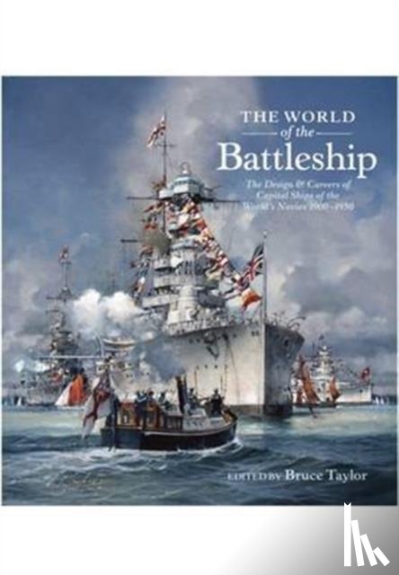 Taylor, Bruce - The World of the Battleship