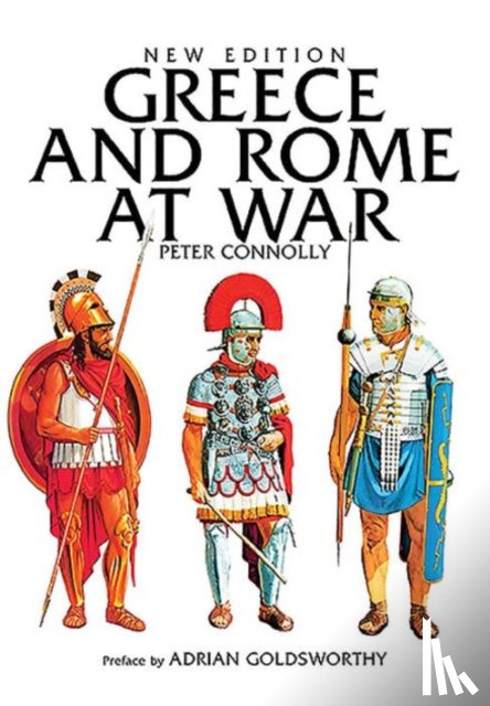 Connolly, Peter - Greece and Rome at War