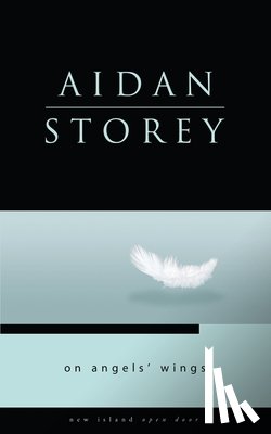 Storey, Aidan - On Angel's Wings