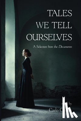 Gebler, Carlo - Tales We Tell Ourselves