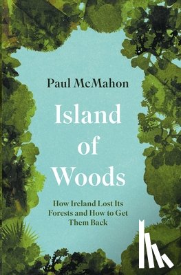 McMahon, Paul - Island of Woods