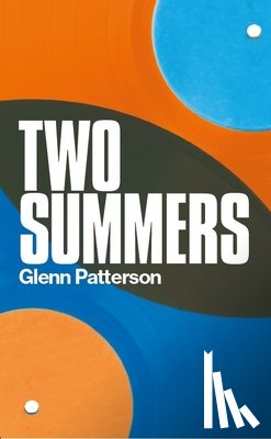 Patterson, Glenn - Two Summers