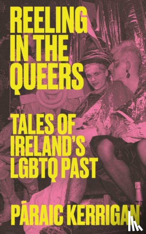 Kerrigan, Paraic - Reeling in the Queers