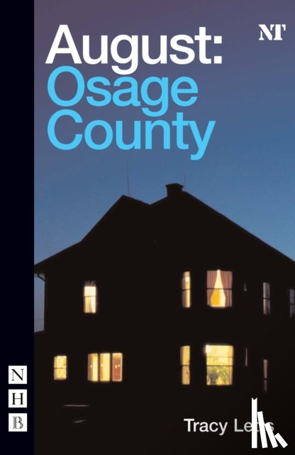 Letts, Tracy - August: Osage County