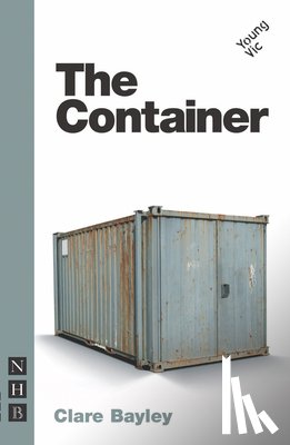 Bayley, Clare - The Container
