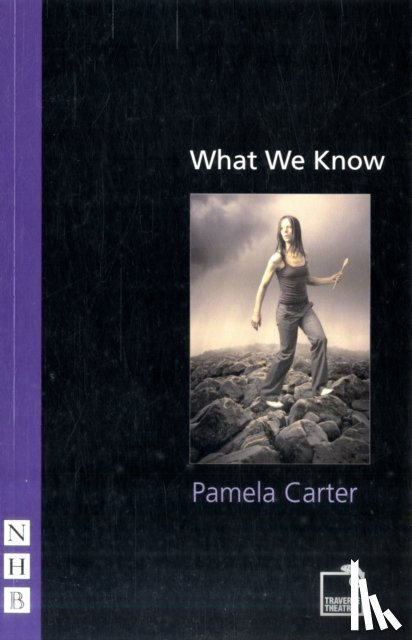 carter, pamela - What We Know