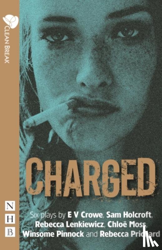 Moss, Chloe, Pinnock, Winsome, Prichard, Rebecca, Crowe, E V - Charged