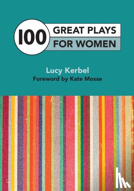 Kerbel, Lucy - 100 Great Plays for Women