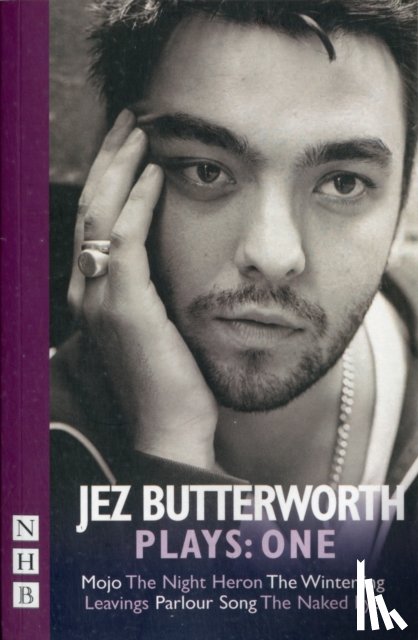 Butterworth, Jez - Jez Butterworth Plays: One