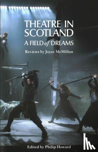 McMillan, Joyce - Theatre in Scotland