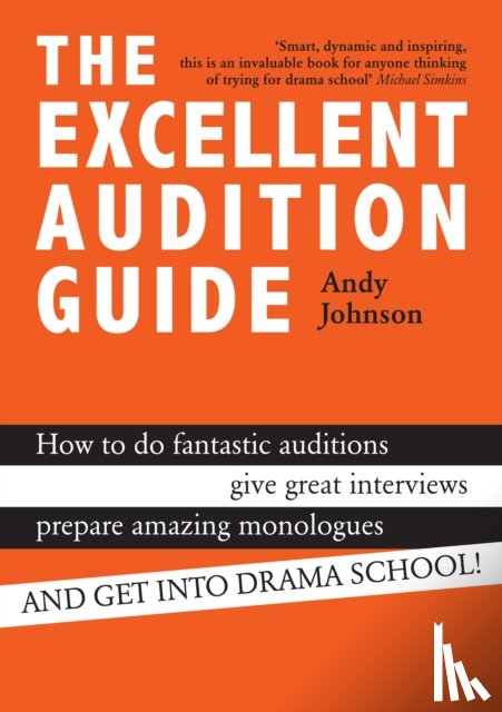 Johnson, Andy - The Excellent Audition Guide