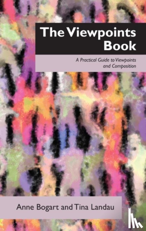 Bogart, Anne, Landau, Tina - The Viewpoints Book