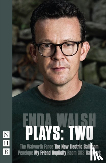 Walsh, Enda - Enda Walsh Plays: Two