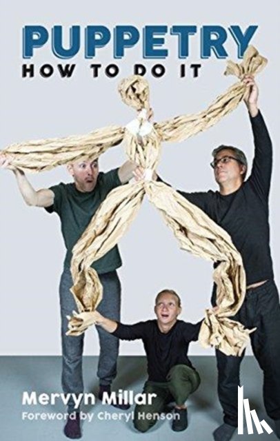 Millar, Mervyn - Puppetry: How to Do It