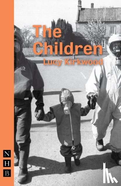Kirkwood, Lucy - The Children
