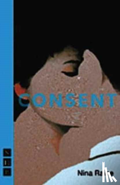 Raine, Nina - Consent
