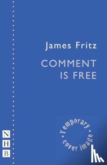 Fritz, James - Comment is Free & Start Swimming