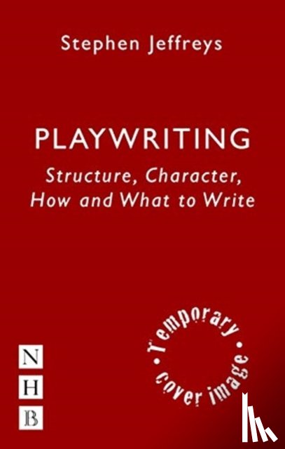 Jeffreys, Stephen - Playwriting