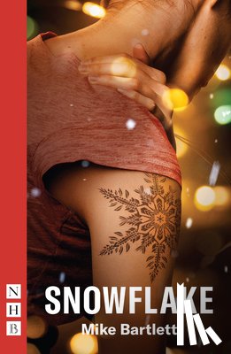 Bartlett, Mike - Snowflake