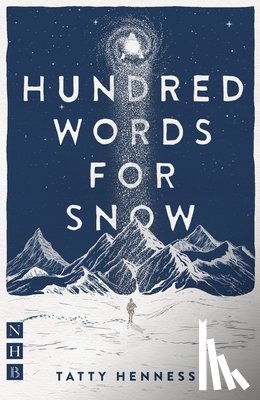 Hennessy, Tatty - A Hundred Words for Snow