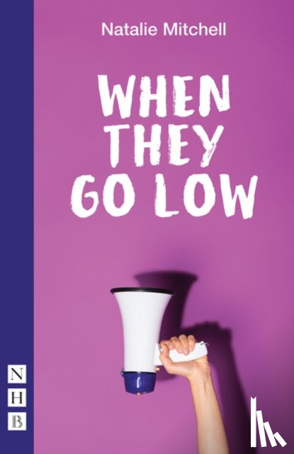 Mitchell, Natalie - When They Go Low