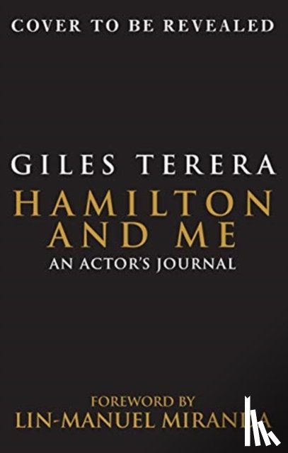 Terera, Giles - Hamilton and Me