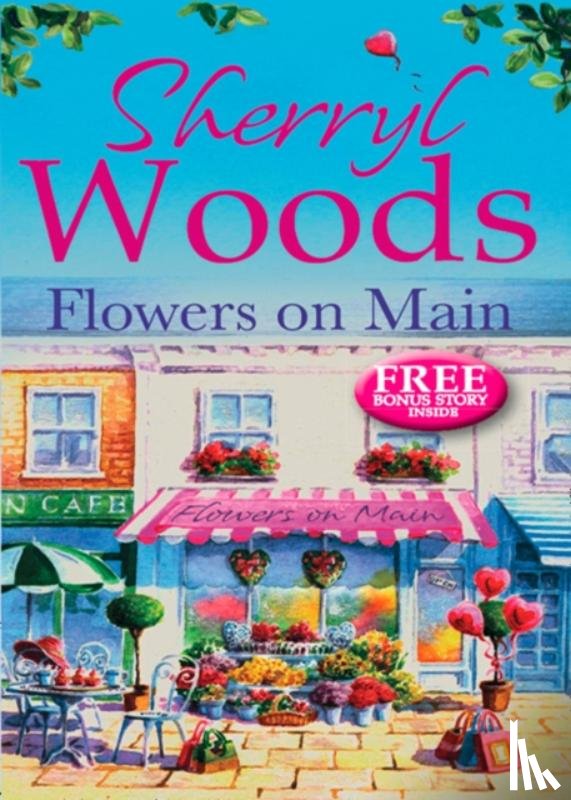 Woods, Sherryl - Flowers on Main