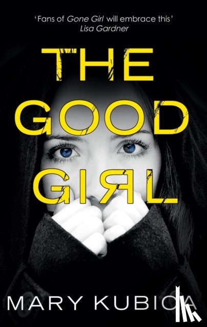 Kubica, Mary - The Good Girl