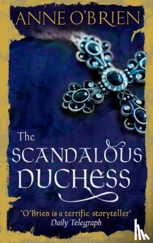 O'Brien, Anne - The Scandalous Duchess