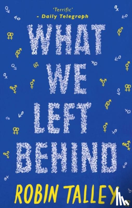 Talley, Robin - What We Left Behind