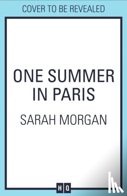 Morgan, Sarah - Morgan, S: One Summer In Paris