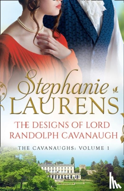 Laurens, Stephanie - The Designs Of Lord Randolph Cavanaugh