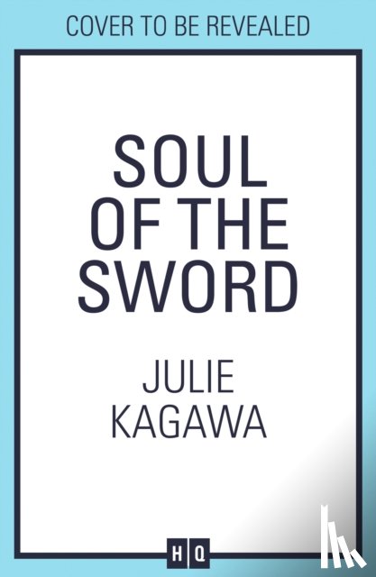 Kagawa, Julie - Soul Of The Sword