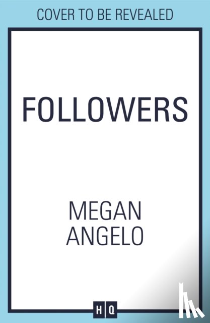 Angelo, Megan - Followers