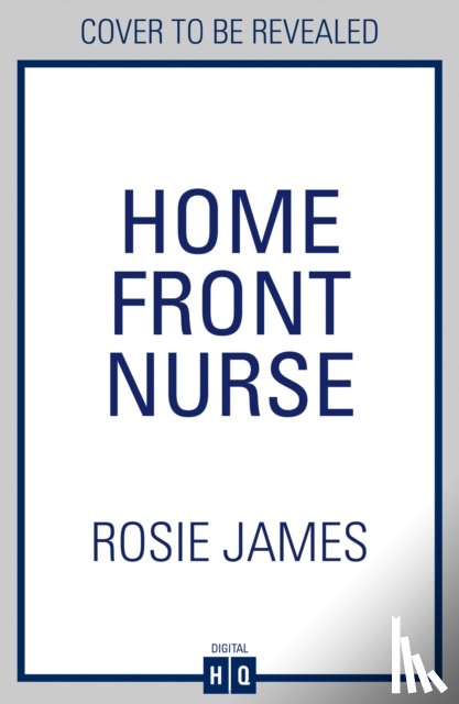 James, Rosie - Front Line Nurse