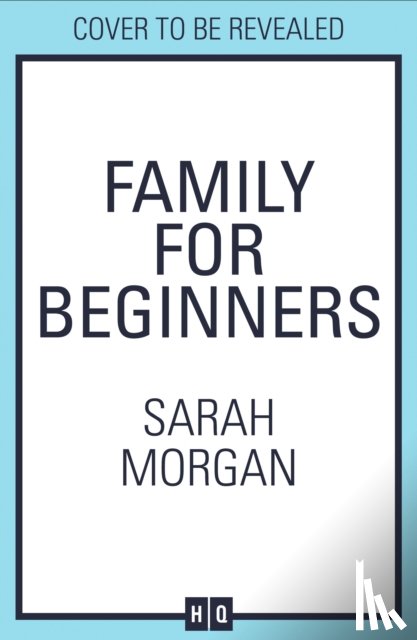 Morgan, Sarah - Family For Beginners