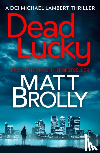 Brolly, Matt - Dead Lucky