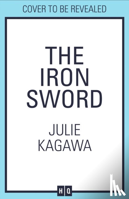 Kagawa, Julie - The Iron Sword