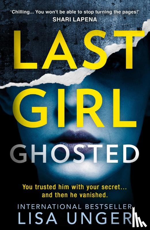 Unger, Lisa - Last Girl Ghosted