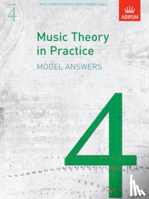 ABRSM - Music Theory in Practice Model Answers, Grade 4