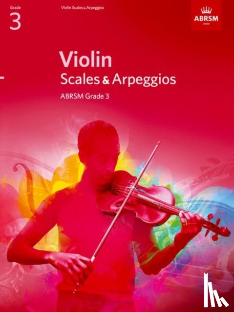  - Violin Scales & Arpeggios, Abrsm Grade 3