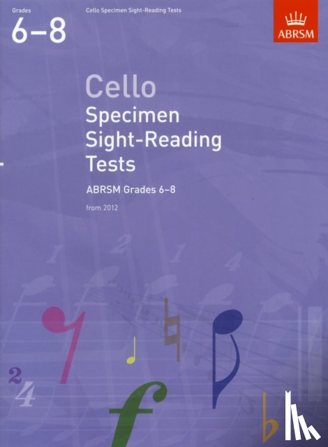  - Cello Specimen Sight-Reading Tests - Grades 6-8