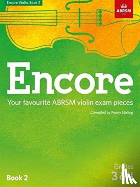Penny Stirling - Encore - Violin Book 2 (Grades 3 & 4)