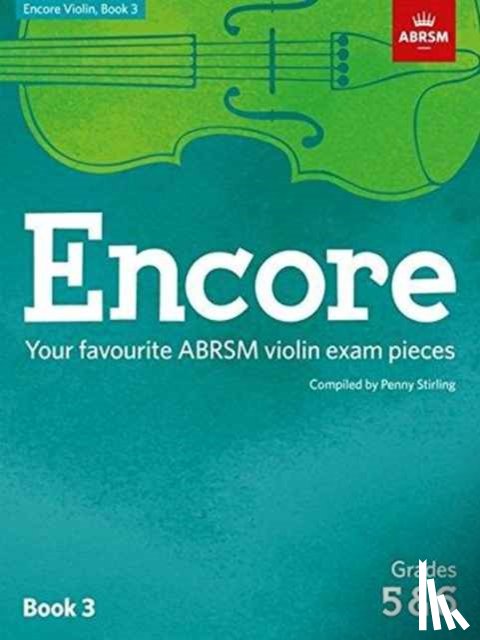 Stirling, Penny - Encore - Violin Book 3 (Grades 5 & 6)