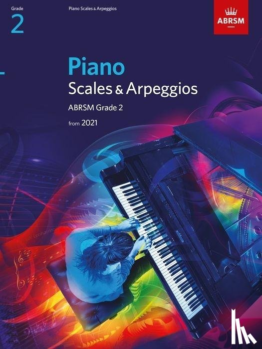 ABRSM - Piano Scales & Arpeggios from 2021 - Grade 2