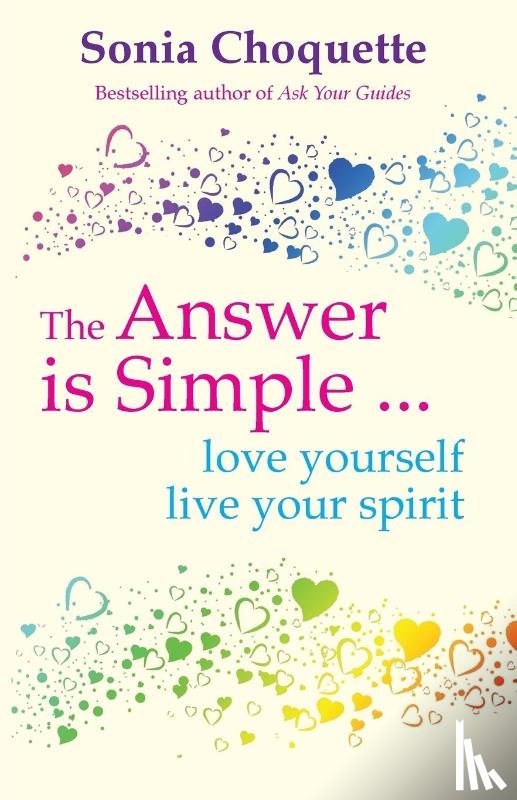Choquette, Sonia - The Answer Is Simple